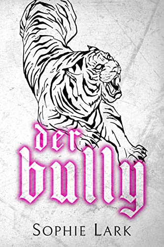Der Bully (Kingmakers 3)
