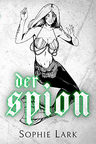 Der Spion (Kingmakers 4)
