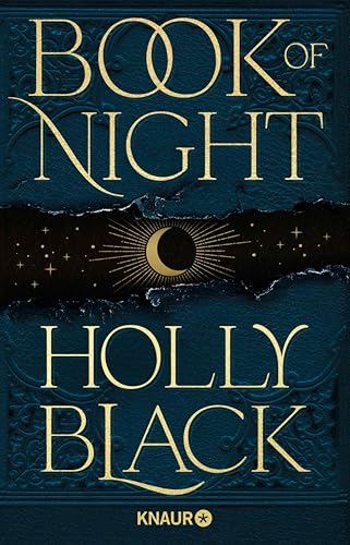 Book of Night: Deutsche Ausgabe. »Book of Night ist alles, was ich von Holly Black erwarte - köstlich und furchterregend.« Leigh Bardugo