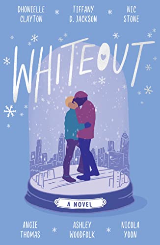 Whiteout: The perfect YA feel-good romance for 2023 from the authors of New York Times bestseller, Blackout (English Edition)
