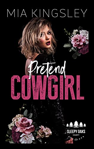 Pretend Cowgirl (Sleepy Oaks County 6)