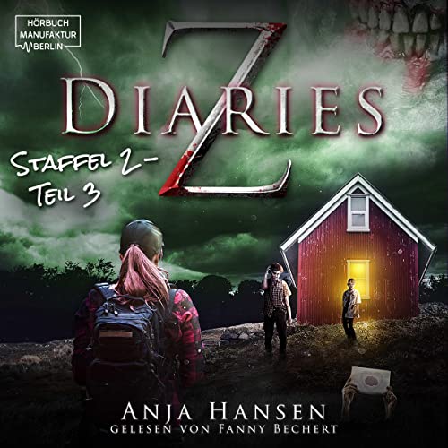 Z Diaries. Staffel 2 - Teil 3