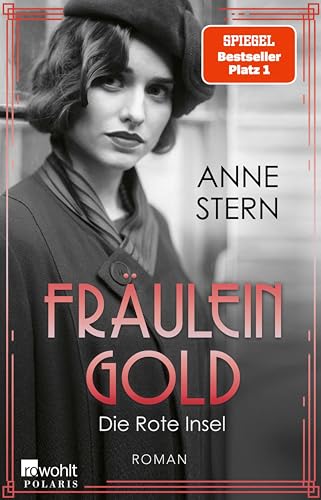 Fräulein Gold: Die Rote Insel (Die Hebamme von Berlin 5)