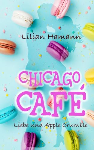 Chicago Café: Liebe und Apple Crumble