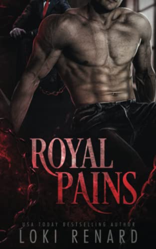 Royal Pains: A Dark MM Urban Fantasy Paranormal Romance (Vampire Kings, Band 2)