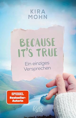 Because It's True − Ein einziges Versprechen (Because-E-Book-Reihe 2)