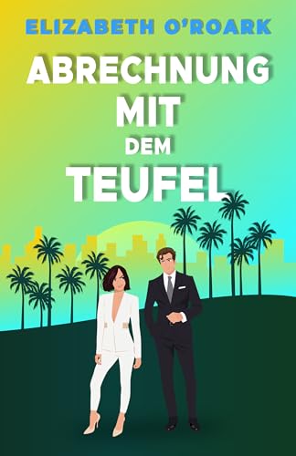 Abrechnung mit dem Teufel (The California Devils)