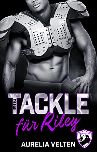Ein Tackle für Riley