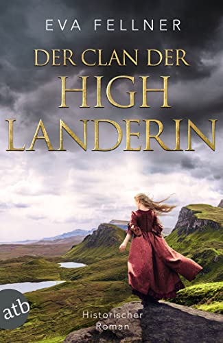 Der Clan der Highlanderin: Historischer Roman (Enja, Tochter der Highlands 3)