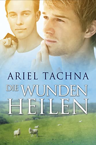 Die Wunden heilen (Lang Downs (Deutsch))