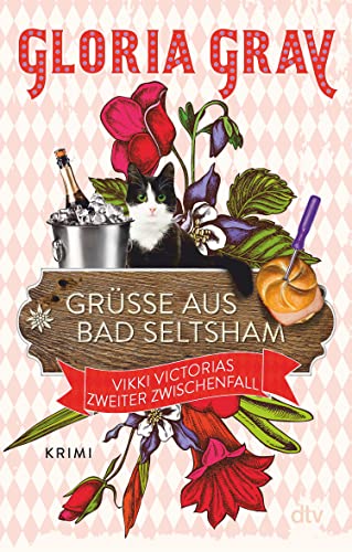 Grüße aus Bad Seltsham: Vikki Victorias zweiter Zwischenfall – Krimi (Vikki Victoria ermittelt 2)