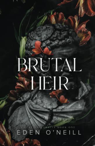 Brutal Heir (Court University, Band 1)