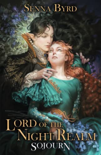 Lord of the Night Realm: Book I - Sojourn