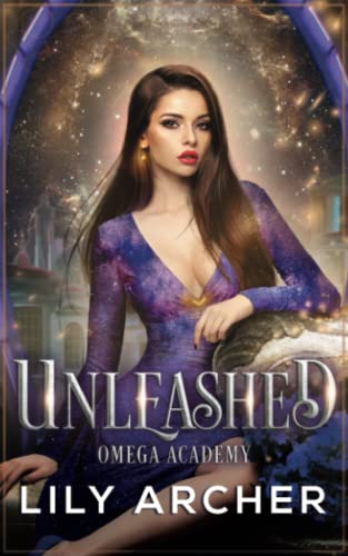 Unleashed: Omega Academy