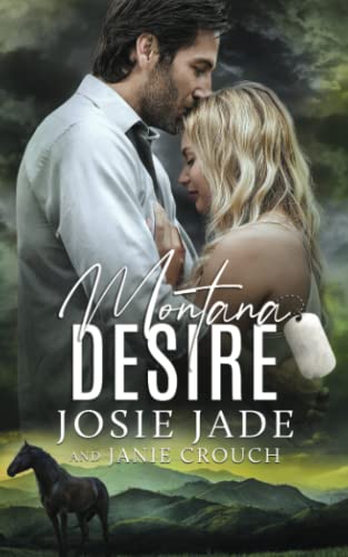 Montana Desire (Resting Warrior Ranch, Band 3)