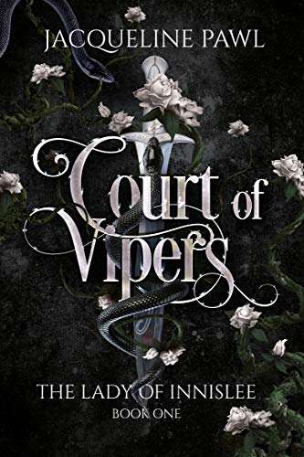 Court of Vipers (The Lady of Innislee Book 1)