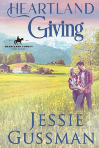 Heartland Giving (A Heartland Cowboy Christmas, Band 5)