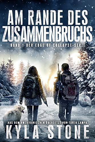 Am Rande des Zusammenbruchs: Band 1 der „Edge of Collapse“-Serie