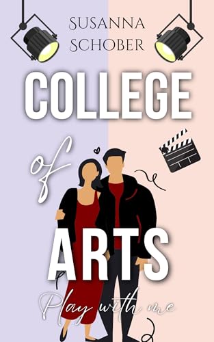 College of Arts: Play with me (NEW ADULT College - Reihe 1)