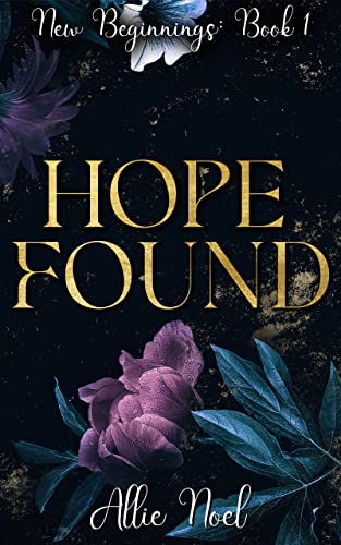 Hope Found: New Beginnings Book One