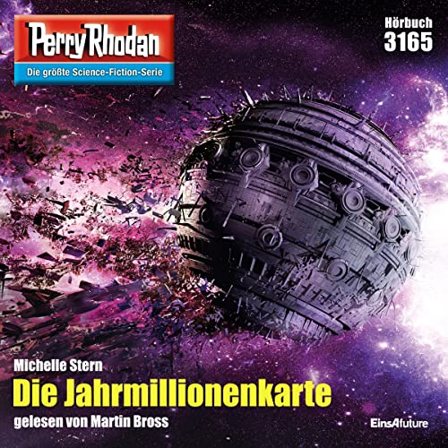 Die Jahrmillionenkarte: Perry Rhodan 3165