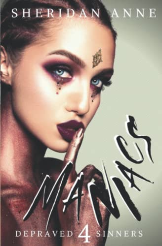MANIACS (Depraved Sinners, Band 4)