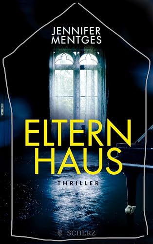 Elternhaus: Thriller