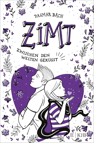 Zimt − Zwischen den Welten geküsst: Staffel 2, Band 2 | Jugendbuch ab 12 Jahren │Romantische Abenteuergeschichte für Mädchen und Jungen (Zimt Staffel II)