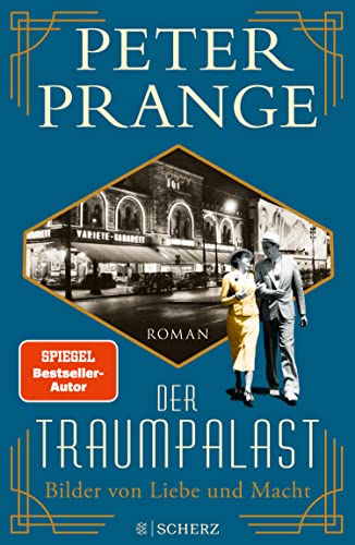 Der Traumpalast: Bilder von Liebe und Macht