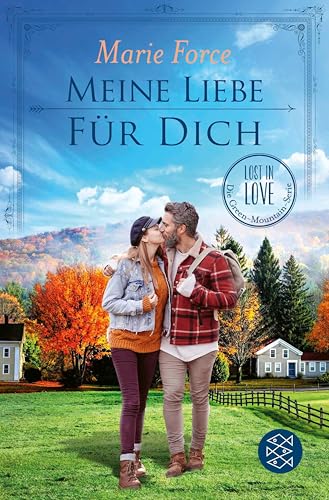 Meine Liebe für dich (Lost in Love. Die Green-Mountain-Serie 14)