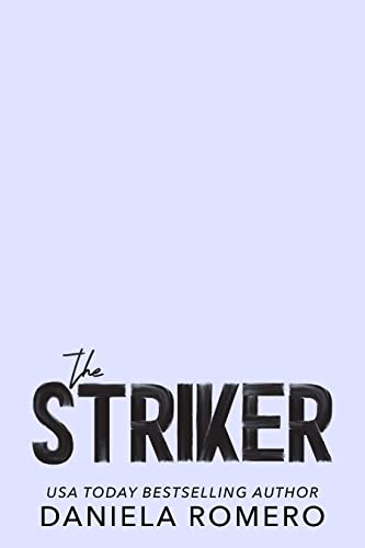 The Striker: Coming Fall 2022