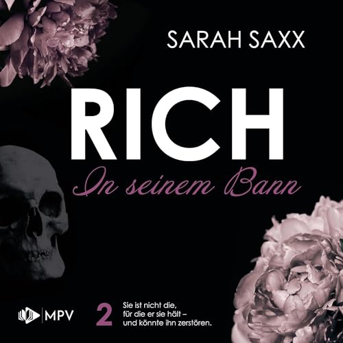 RICH - In seinem Bann: Dirty, Rich & Thug 2