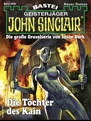 John Sinclair 2290: Die Töchter des Kain