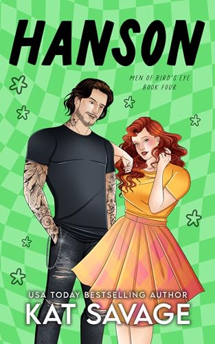 Hanson: A Reverse Age Gap Romantic Comedy (Men of Bird's Eye Book 4)
