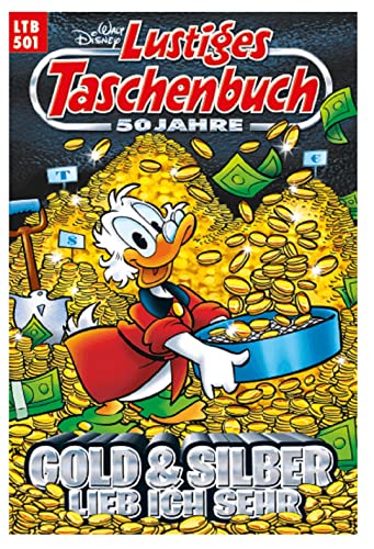 LTB Band Nr. 501 - Gold & Silber lieb ich sehr Lustiges Taschenbuch
