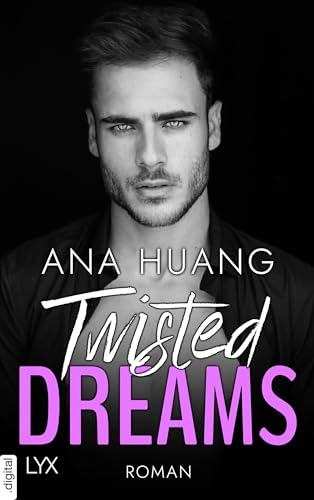 Twisted Dreams (Twisted-Reihe 1)