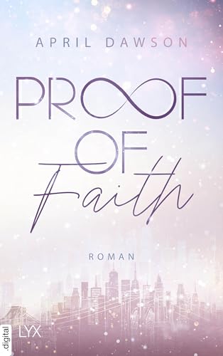 Proof of Faith (Proof-of-Love-Reihe 2)