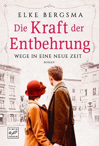 Die Kraft der Entbehrung (Wege in eine neue Zeit 2)