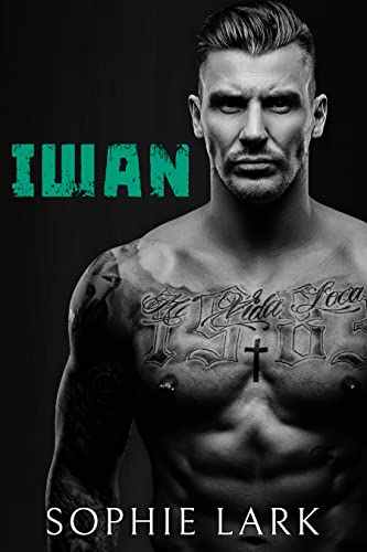 Iwan: Eine dunkle Mafia-Romanze (Unterwelt 1)