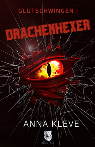 Drachenhexer: Glutschwingen 1