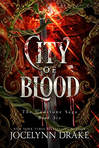 City of Blood (Godstone Saga Book 6)