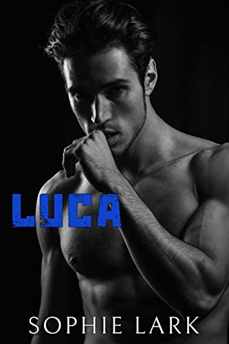 Luca: Eine Raubromanze (Unterwelt 7)
