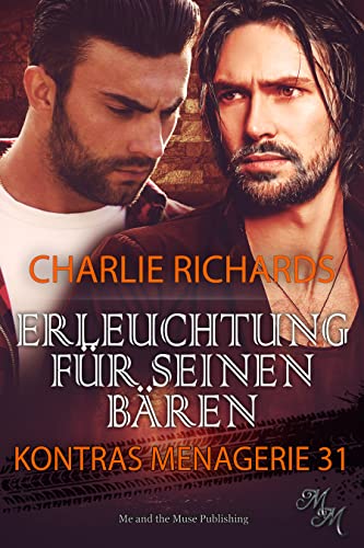 Erleuchtung für seinen Bären (Kontras Menagerie 31)