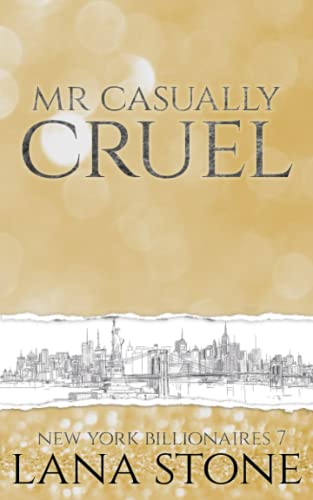 Mr Casually Cruel (New York Billionaires, Band 7)