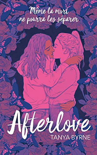 Afterlove : Même la mort ne pourra les séparer (Romance) (French Edition)