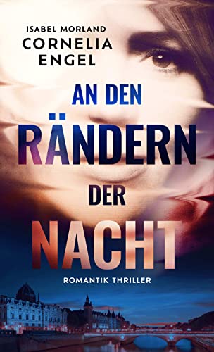 An den Rändern der Nacht (Romantic Thriller)