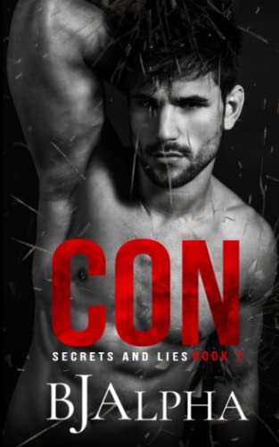 CON: Secrets and Lies Series Book 2