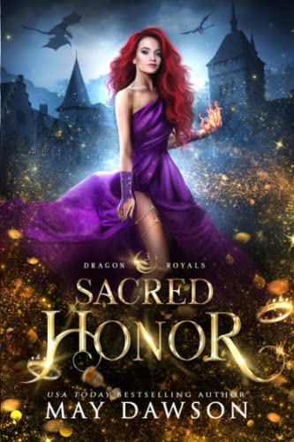 Sacred Honor (Dragon Royals, Band 3)