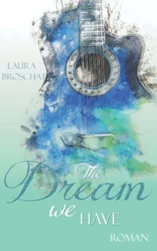 The Dream we have (Ferry Road, Band 1)