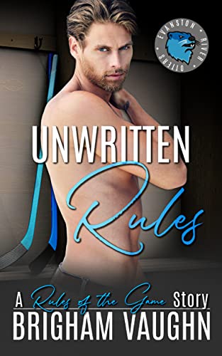 Unwritten Rules: An M/M Hockey Romance (Rules of the Game Book 4)